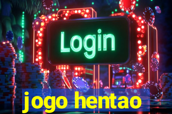 jogo hentao